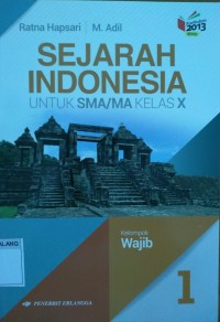 Sejarah Indonesia SMA/MA Kelas X 2018